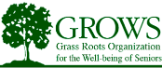 Grass Roots Organization for the Well-Being of Seniors - GROWS