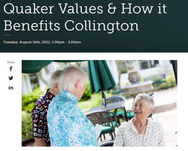 Quaker Values & How it Benefits Collington