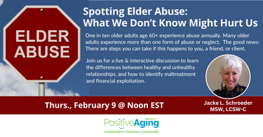 Spotting Elder Abuse: What We Don’t Know Might Hurt Us