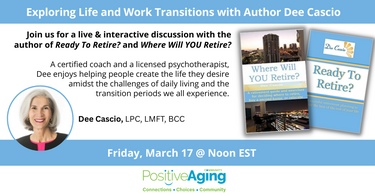 Exploring Life and Work Transitions with Author Dee Cascio