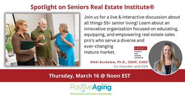 Spotlight on Seniors Real Estate Institute®