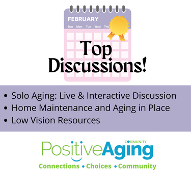 Top Positive Aging Discussions: February 2023