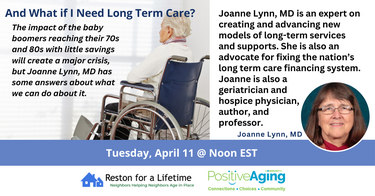 And What if I Need Long Term Care? Discussion with Joanne Lynn, MD