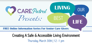 Creating A Safe & Accessible Living Environment