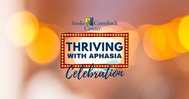 Thriving with Aphasia Celebration