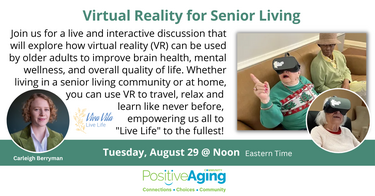 Virtual Reality for Senior Living