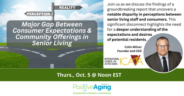 Major Gap Between Consumer Expectations & Community Offerings in Senior Living