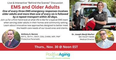 EMS and Older Adults: Live & Interactive “Behind the Scenes” Discussion