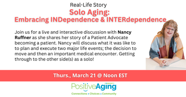 Solo Aging: Embracing INDependence & INTERdependence