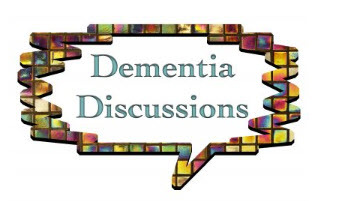 Dementia Discussions