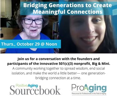 Bridging Generations to Create Meaningful Connections wiith Big and Mini