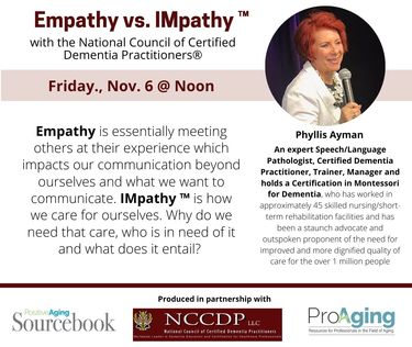 Empathy vs. IMpathy ™ with National Council of Certified Dementia Practitioners®