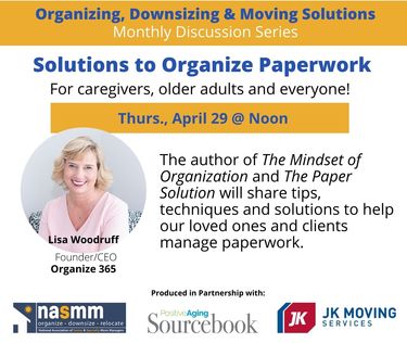 Organizing, Downsizing & Moving Solutions Monthly Discussion Series - Solutions to Organize Paperwork