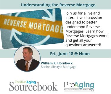 Understanding the Reverse Mortgage