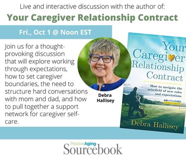 Live and interactive discussion with the author of Your Caregiver Relationship Contract