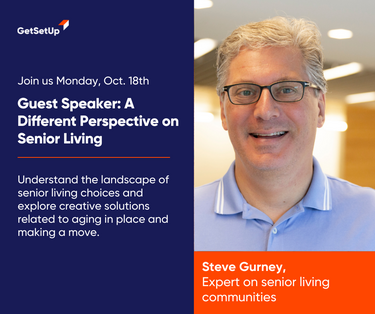 Special GetSetUp Event: A Different Perspective on Senior Living with Steve Gurney