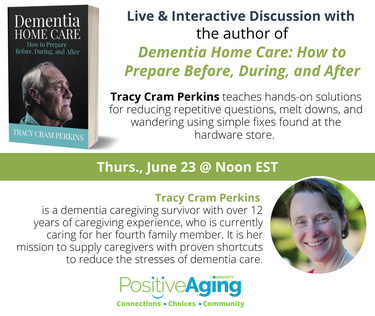 Discussion with author of Dementia Home Care: How to Prepare Before, During, and After