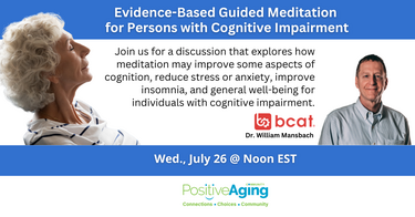 Evidence-Based Guided Meditation  for Persons with Cognitive Impairment