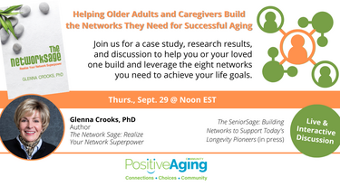 Helping Older Adults and Caregivers Build the Networks They Need for Successful Aging