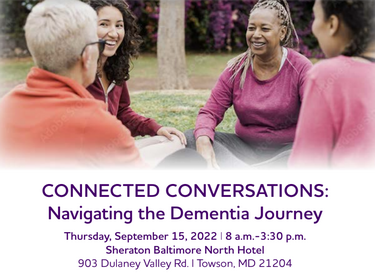 Connected Conversations: Navigating the Dementia Journey