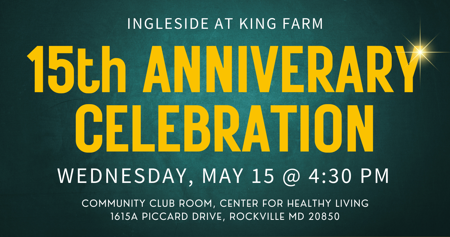 15th Anniversary Celebration at Ingleside at King Farm